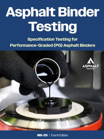 Cover of MS-25 Asphalt Binder Testing